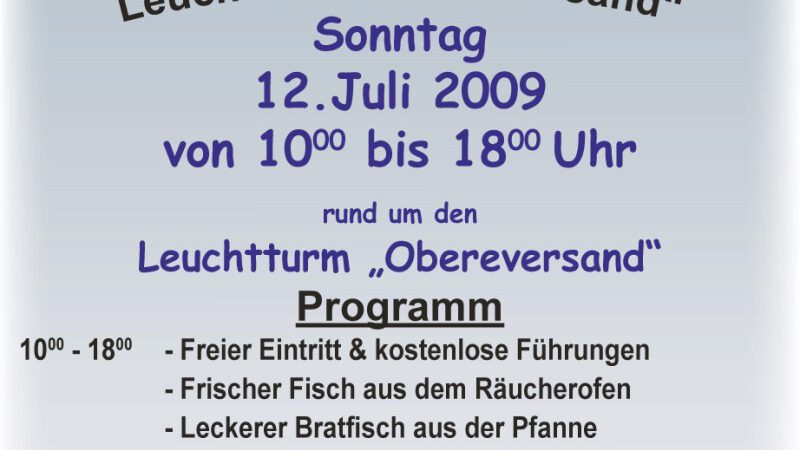12.07.2009 – Leuchtturmfest 2009